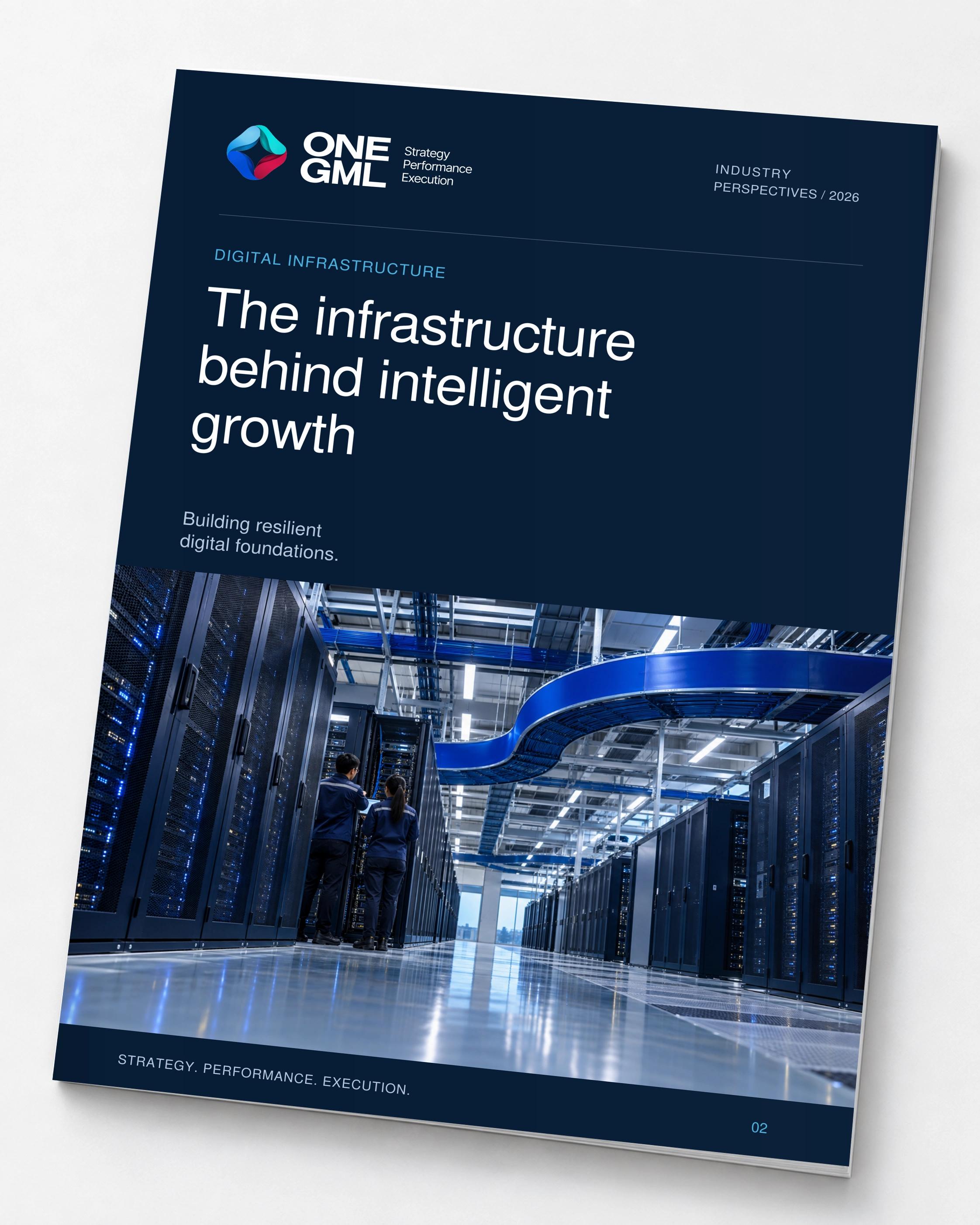 ONE GML Digital infrastructure report magazine: The infrastructure behind intelligent growth.